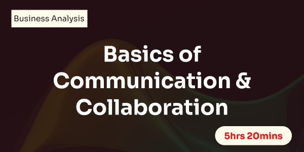 Basics of Communication & Collaboration