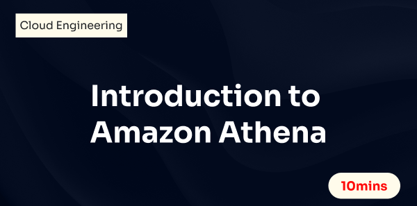 Introduction to Amazon Athena