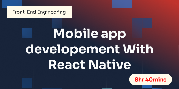 Mobile app development With React Native