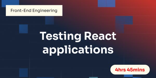 Testing React applications