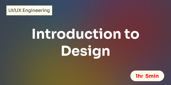 Introduction to Design