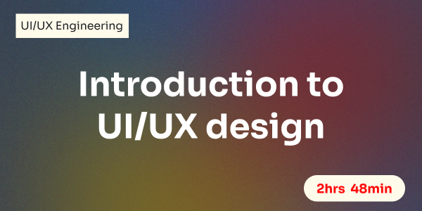 Introduction to UI/UX design