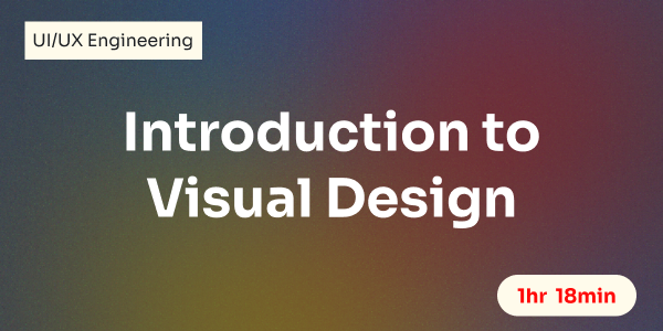 Introduction to Visual Design